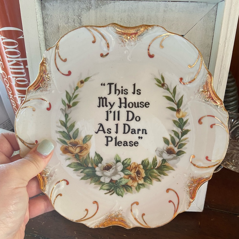 Vintage This is My House I’ll do as I darn please